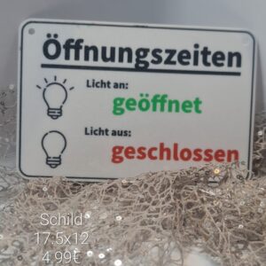 Schild Öffnungszeiten