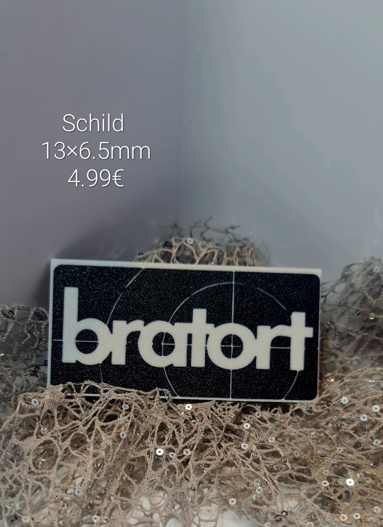 Schild Bratort