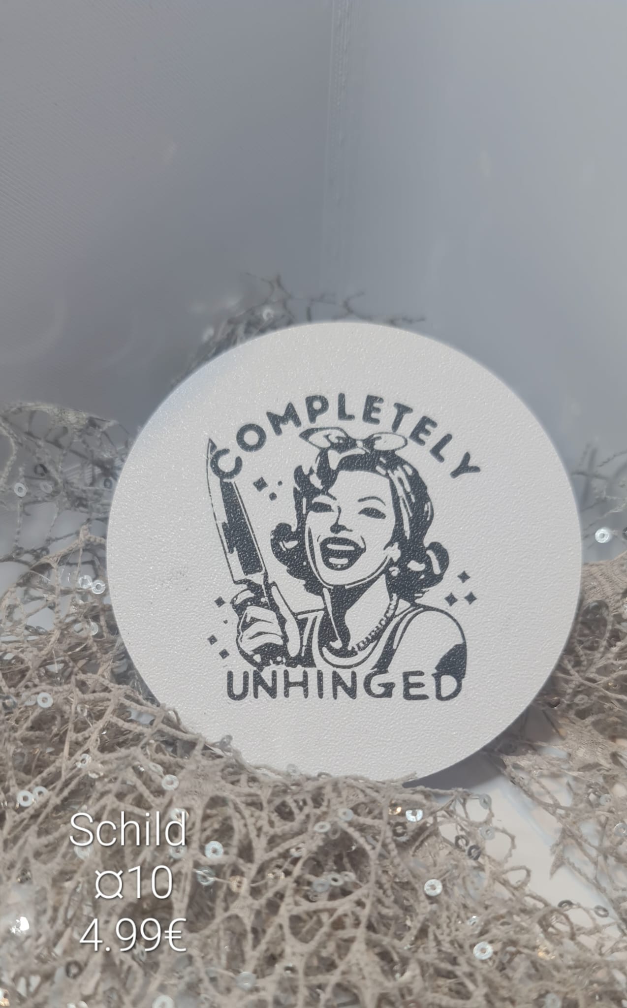 Schild Unhinged